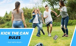 Kick The Can Rules: How To Play, Variants, Strategy