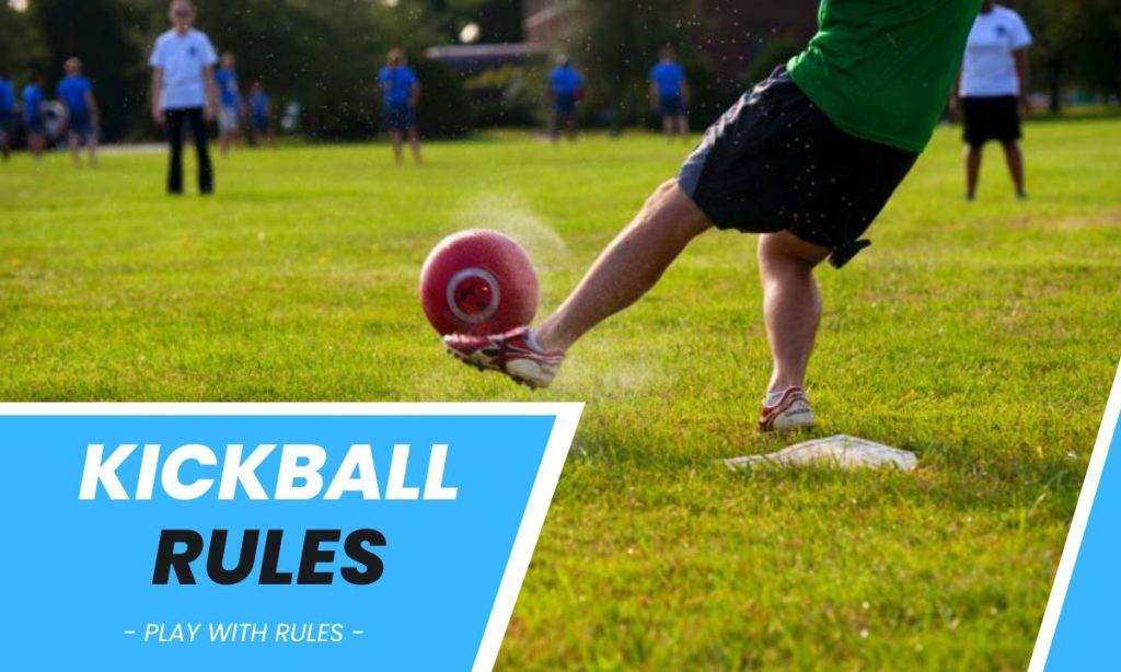 Kickball Rules