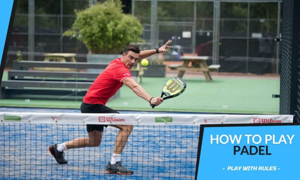 How To Play Padel