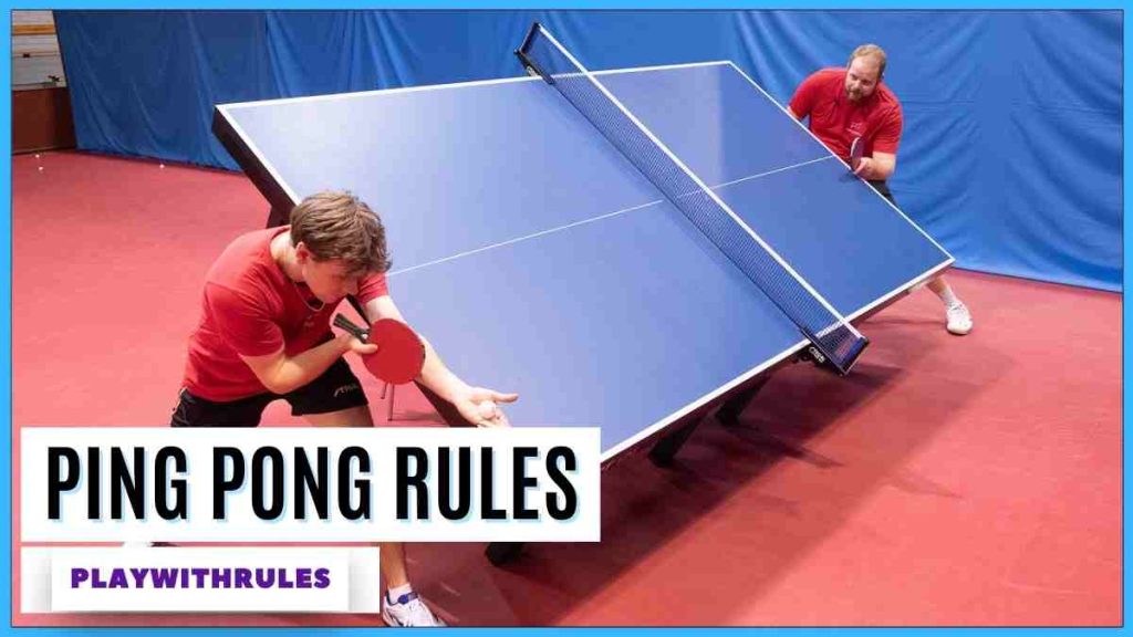 Ping Pong rules