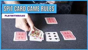 Speed Card Game Rules: How To Play, Setup Spit
