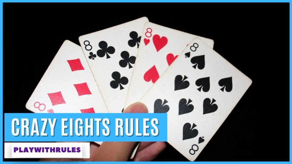 Crazy 8 Rules