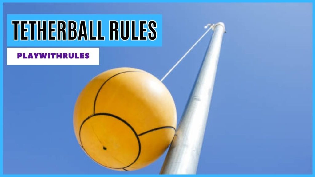 tetherball rules